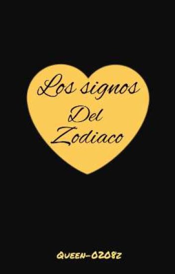 •~los Signos Del Zodiaco~•
