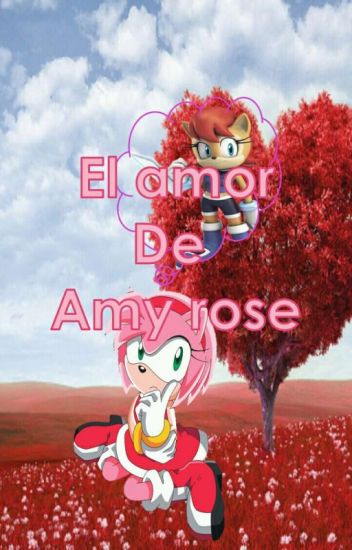 El Amor De Amy Rose
