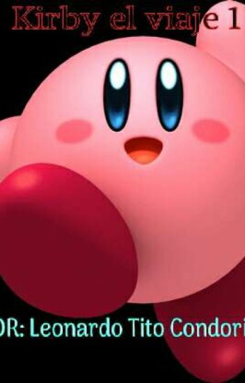 Kirby "el Viaje" 1