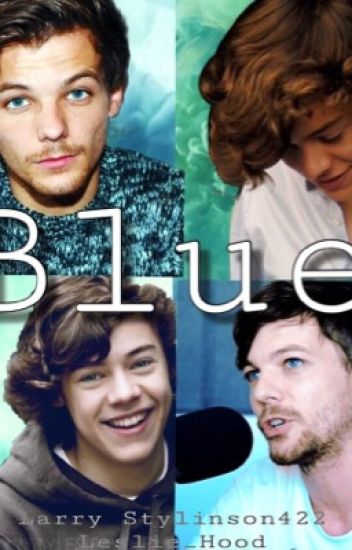 Blue (larry Stylinson) ✨