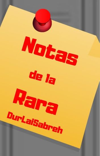 Notas De La Rara