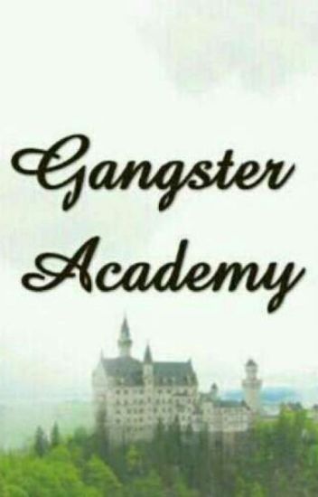 Gangster Academy