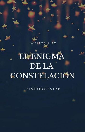 El Enigma De La Constelación.