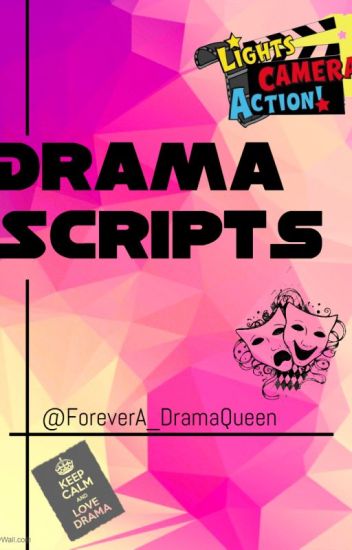 Drama Scripts