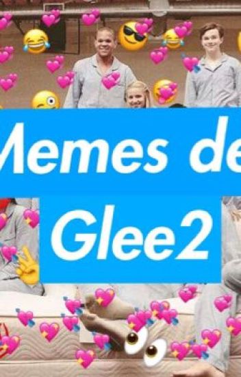 Memes De Glee 2