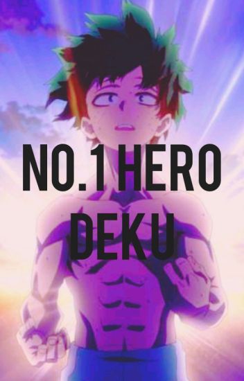 No.1 Hero Deku