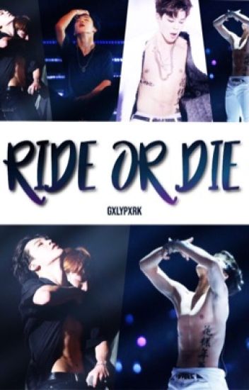 Ride Or Die. (park Jimin)