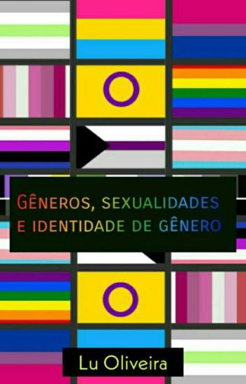Gêneros, Sexualidades E Identidade De Gênero