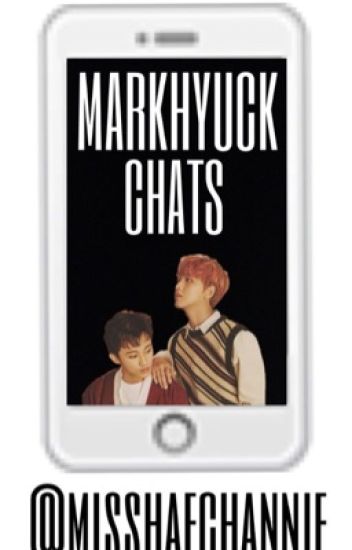 •markhyuck Chats•