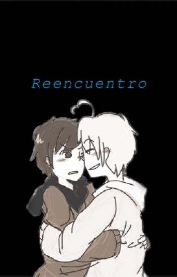 Reencuentro {one-short} [argchi]