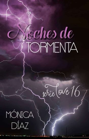 Noches De Tormenta (serie Love 16)