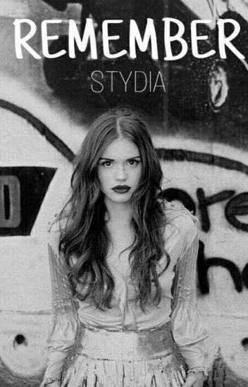 Remember - Stydia