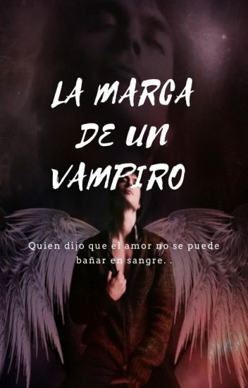 La Marca De Un Vampiro [edicion]©