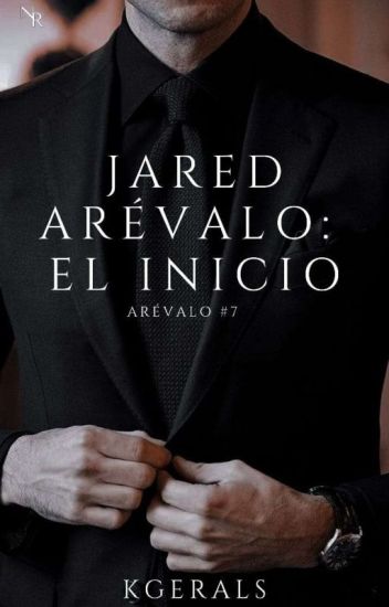 Jared Arévalo: El Inicio © # Serie 7 Arévalo [completa]