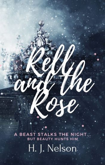 Rell And The Rose