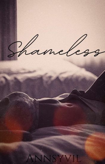 Shameless [r-18]