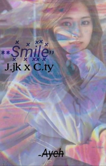 Smile(j.jk/c.ty)[completed]