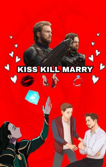 Kiss, Kill & Marry (versión Avengers)