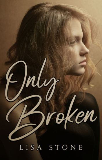 Only Broken | ✓