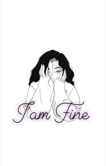 I'am Fine (hiatus)