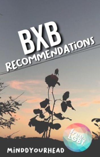 Bxb Story Reccomendations