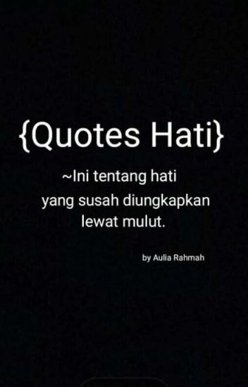 Quotes Hati