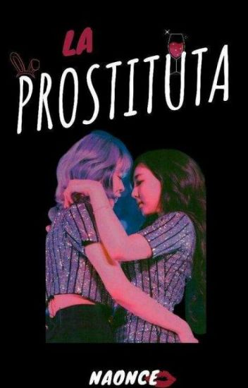 La Prostituta •2yeon•