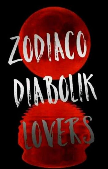Zodiaco De Diabolik Lovers
