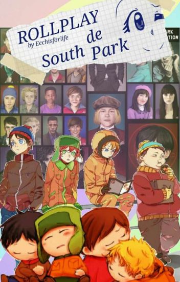 72.- Rollplay De South Park (ya No Se Puede Entrar :v)
