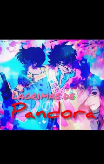 Lagrimas De Pandora [kaito Kid/kaito Kuroba | Tu | Conan Edogawa/shinichi Kudo]
