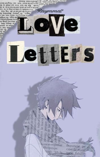 Love Letters •[raymma]