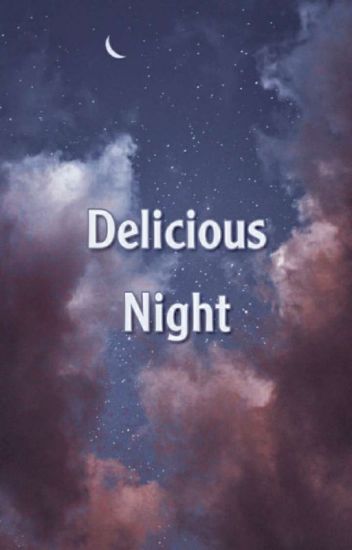 Delicious Night - Yuki