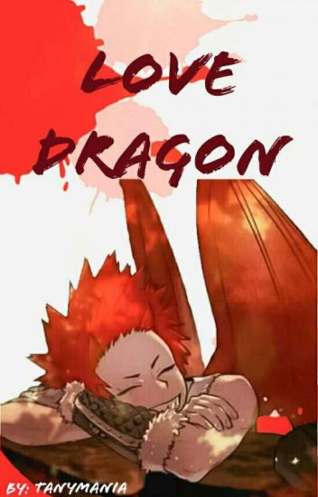 •love Dragon° [re-escribiendo] (kirishima X Lectora)