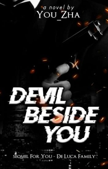Devil Beside You (de Luca Series Ke 2)