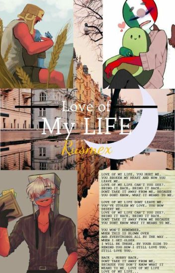 Love Of My Life [rusmex]