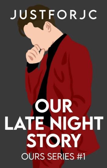 Our Late Night Story (ours Series #1) (epistolary)