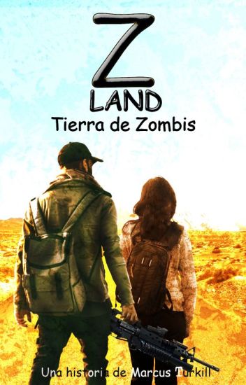 Z-land. Tierra De Zombis.