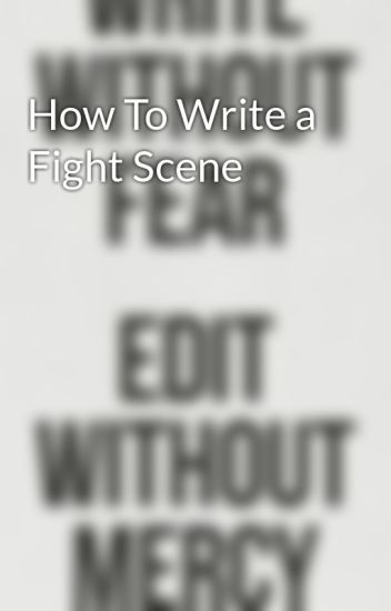 How To Write A Fight Scene