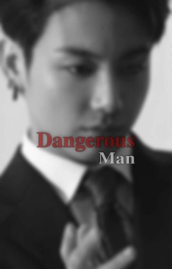 Dangerous Man • Jungkook