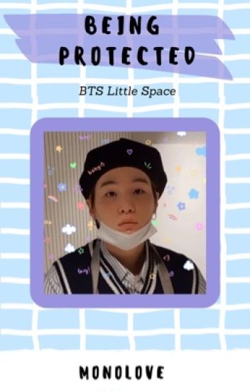 Being Protected [bts Little Space]