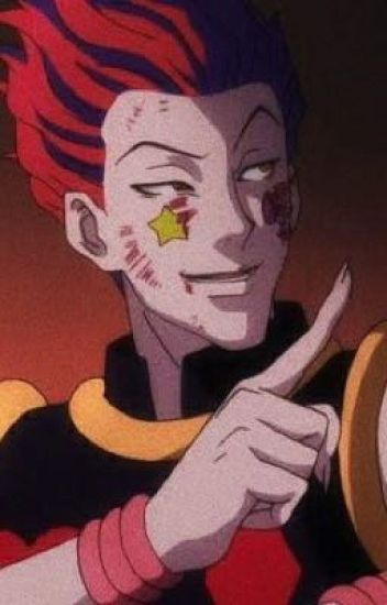 Hisoka X Reader (smut One Shots Included)