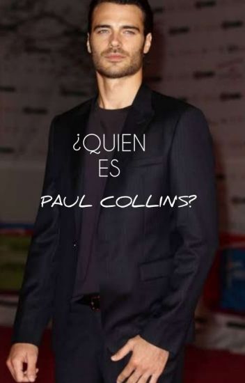 ¿quién Es Paul Collin's?