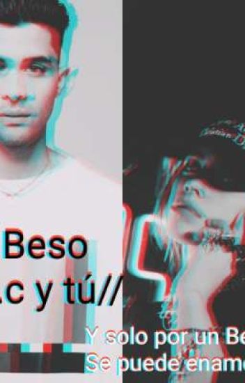 Un Beso //e.c Y Tú// {saga Dejá Vú} Terminada