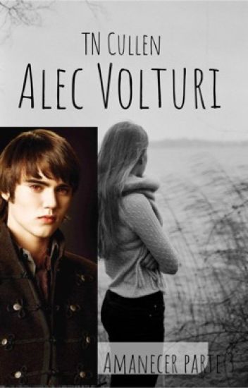 Alec Volturi Y Tn Cullen