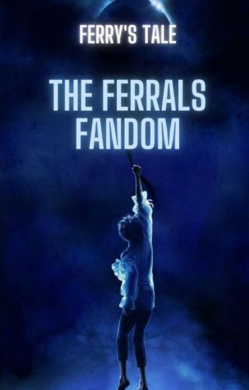 Ferrals (official Ferry's Tale Fandom)