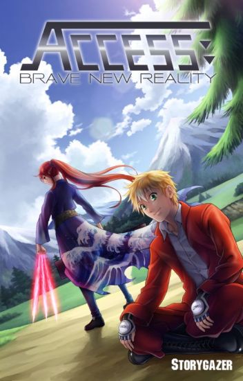 Access: Brave New Reality (book 1)