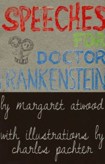 Speeches For Doctor Frankenstein
