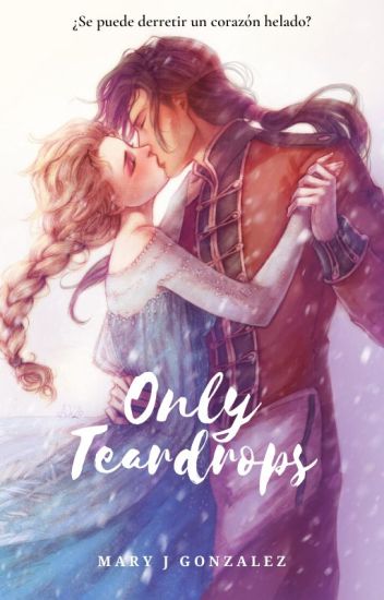 Only Teardrops