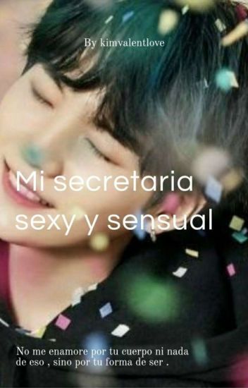 Mi Secretaria Sexy Y Sensual { Yoonnie} *pausada*