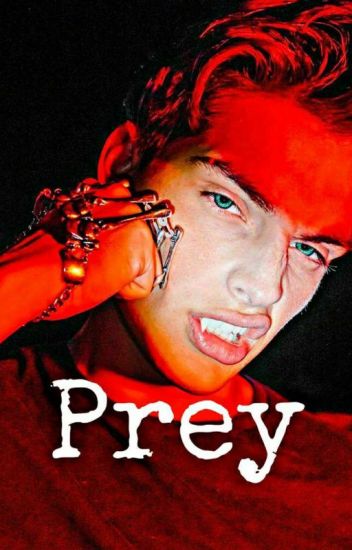 Prey [primer Capítulo Ya Disponible ❤️]